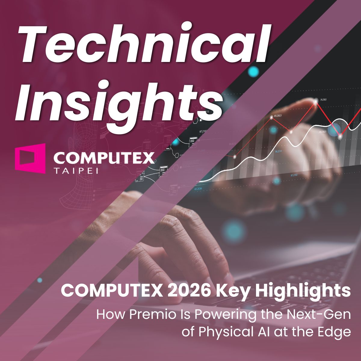 COMPUTEX 2026 Key Highlights and How Premio Is Powering the Next Generation of Physical AI at the Edge