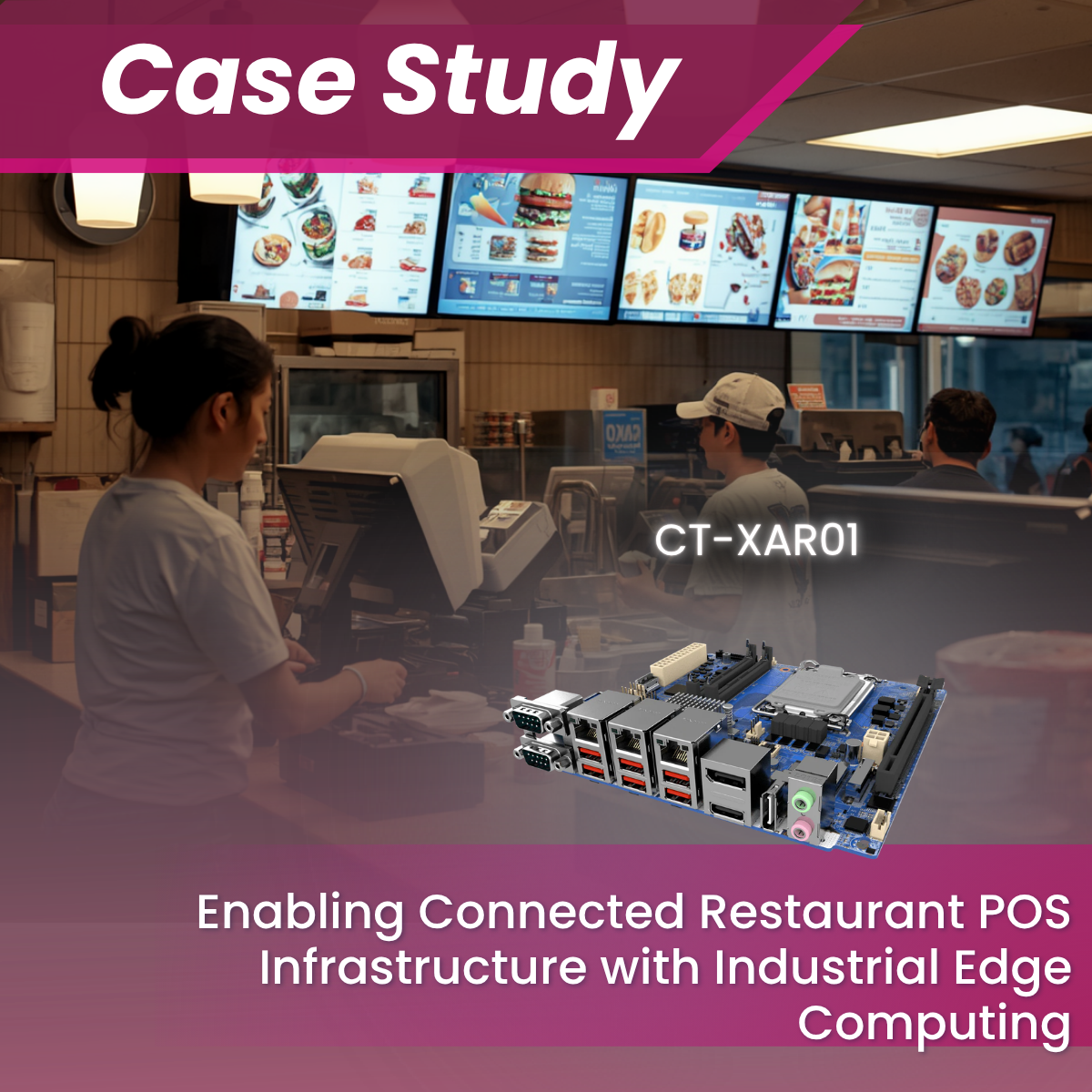 Enabling Connected Restaurant POS Infrastructure with Industrial Edge Computing
