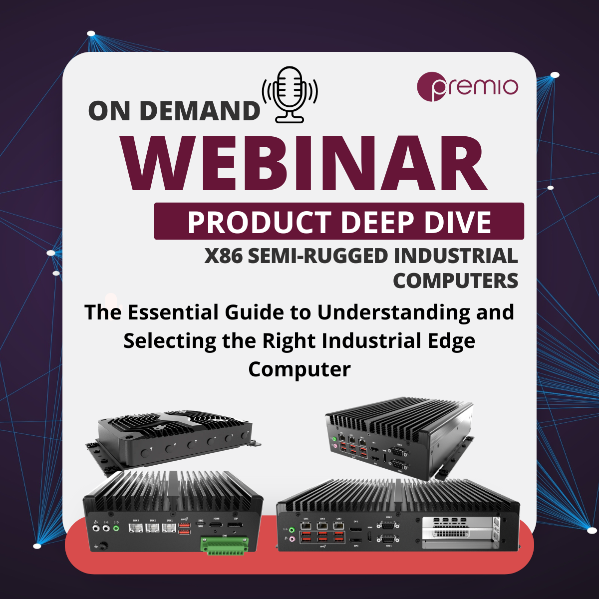Deep Dive into Premio’s x86 Semi-Rugged Industrial Computers