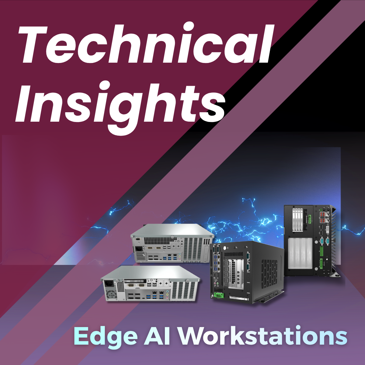 Edge AI Workstations: Powering the Next Generation of Edge AI Computing
