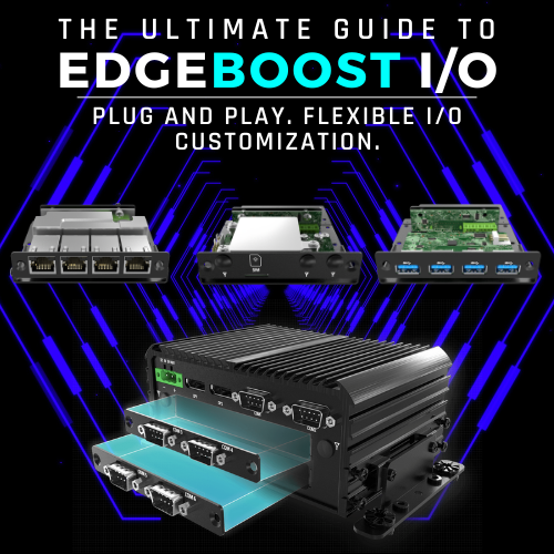 EDGEBoost I/O Modules - The Ultimate Guide to Premio Daughterboards and Carrier boards for Rugged Edge Computing