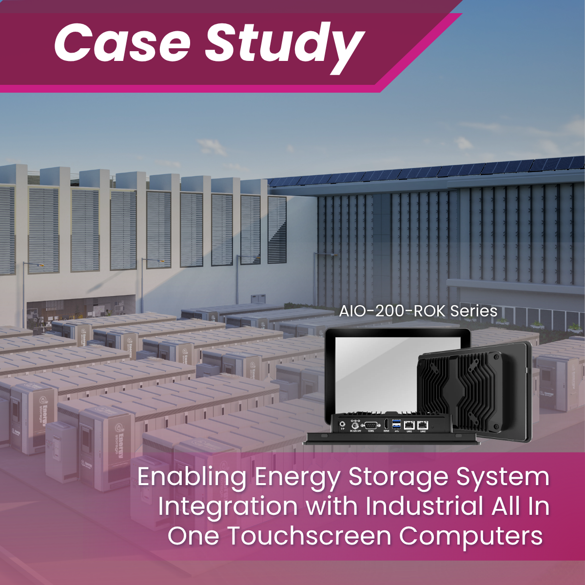 Enabling Energy Storage System Integration with Industrial All In One Touchscreen Computers