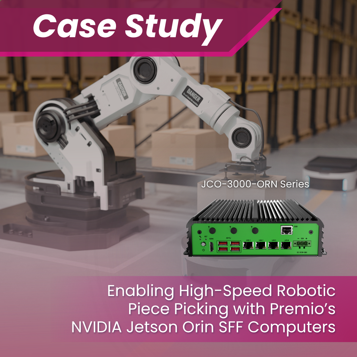 Enabling High-Speed Robotic Piece Picking with Premio’s NVIDIA Jetson Orin SFF Computers