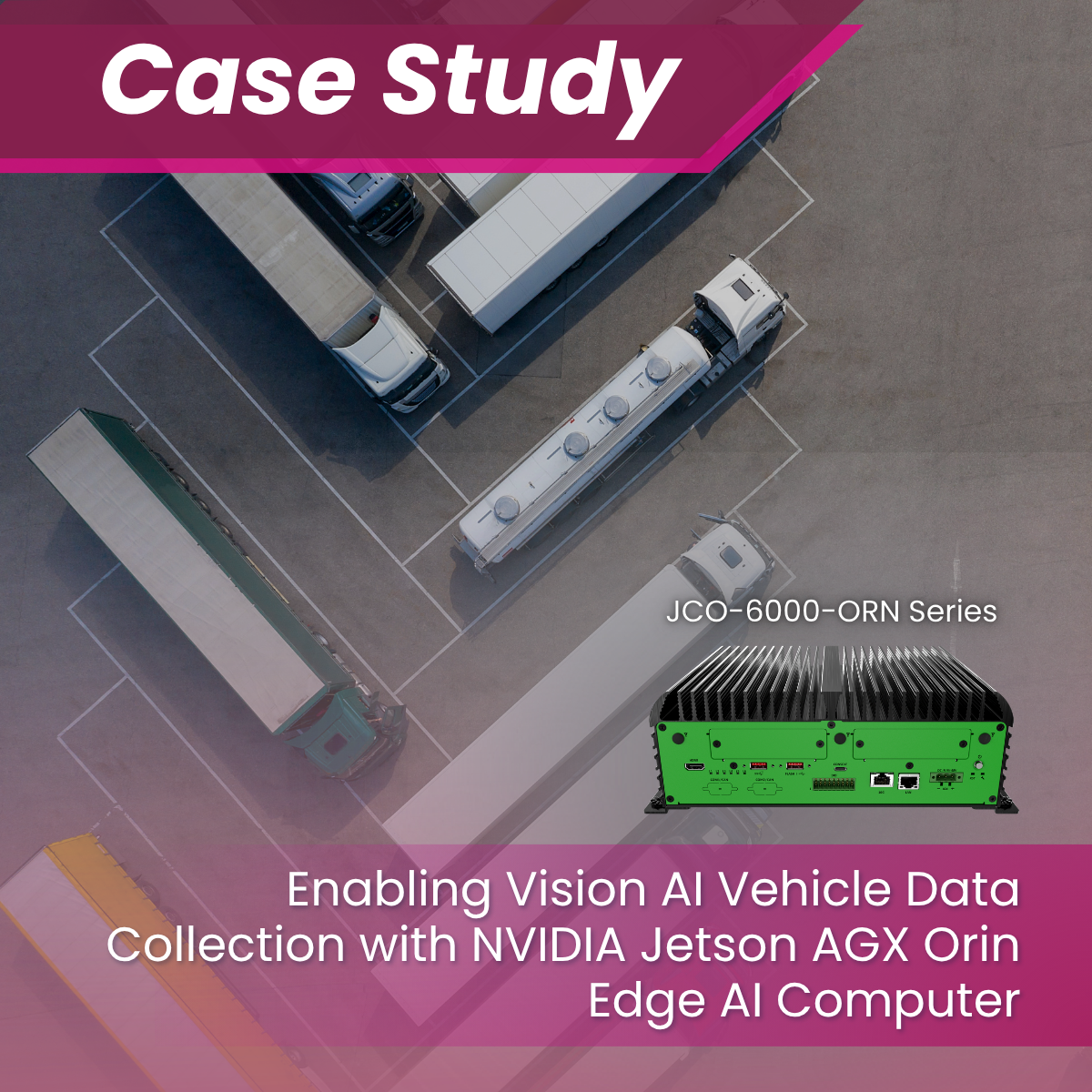 Enabling Vision AI Vehicle Data Collection with NVIDIA Jetson AGX Orin Edge AI Computer