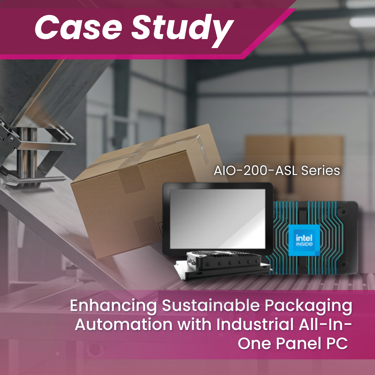 Enhancing Sustainable Packaging Automation with Industrial All-In-One Panel PC