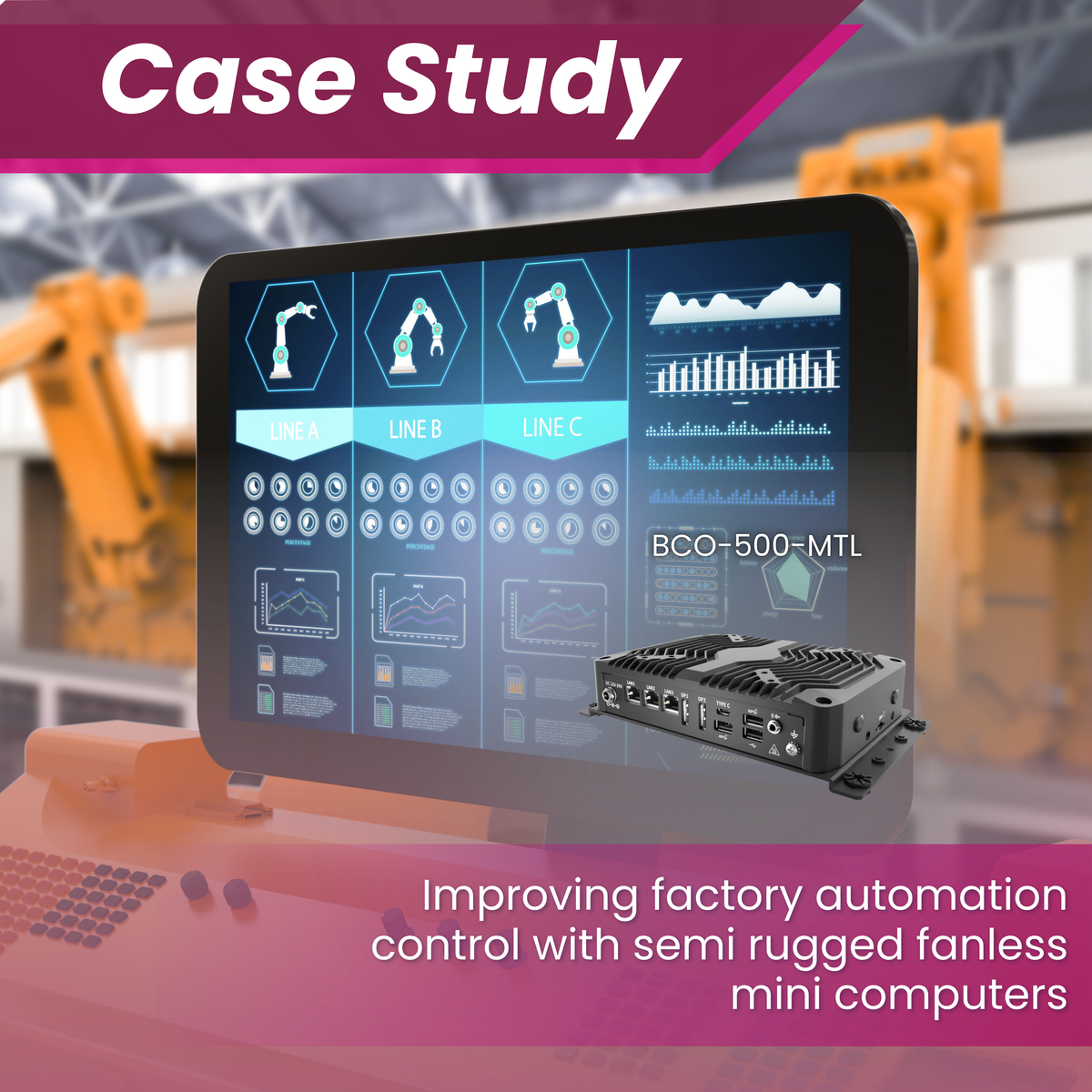 Improving factory automation control with semi rugged fanless mini computers