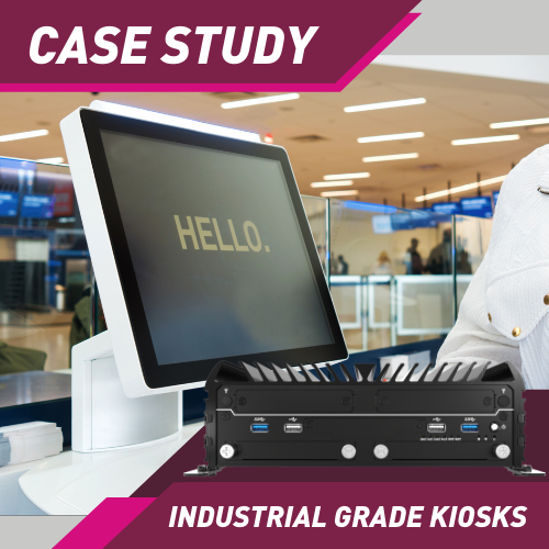 Industrial-Grade Kiosk Computers: The Brains Behind Today's Interactive Kiosk Experiences