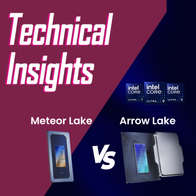 Intel Meteor Lake vs Arrow Lake: Differences Explained