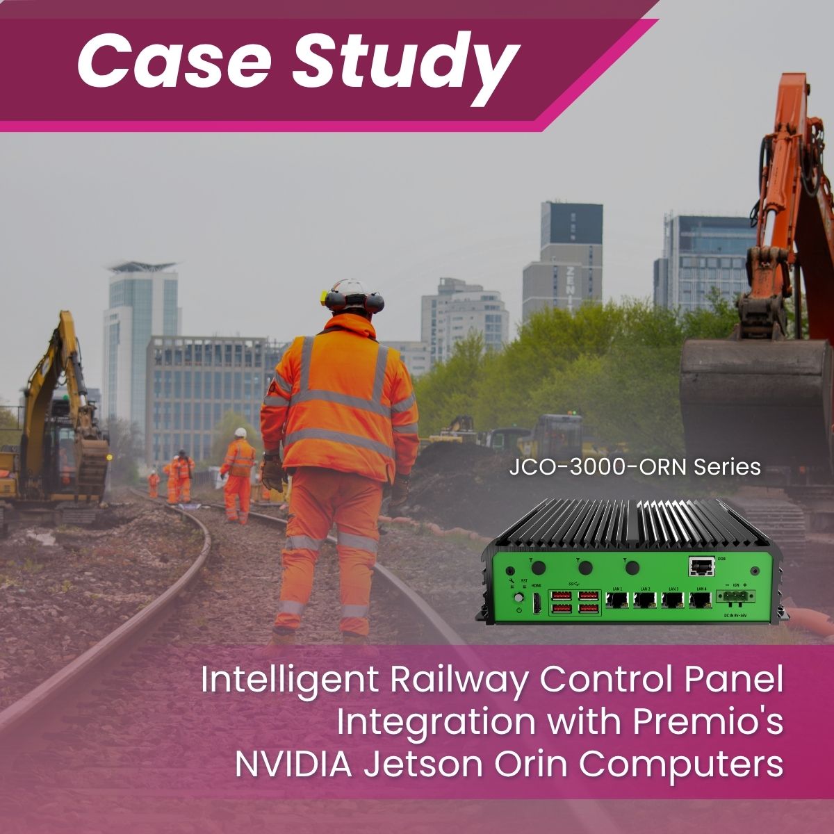 Intelligent Railway Control Panel Integration with Premio's NVIDIA Jetson Orin Computers