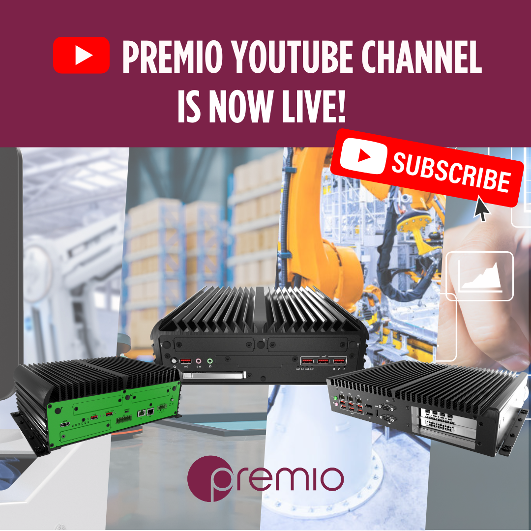 Premio YouTube Channel Now Live! A Survival Guide for Rugged Edge Computing