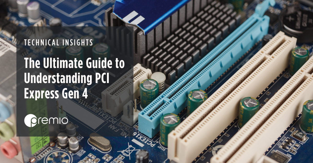 understanding-pcie-gen-4-ultimate-guide