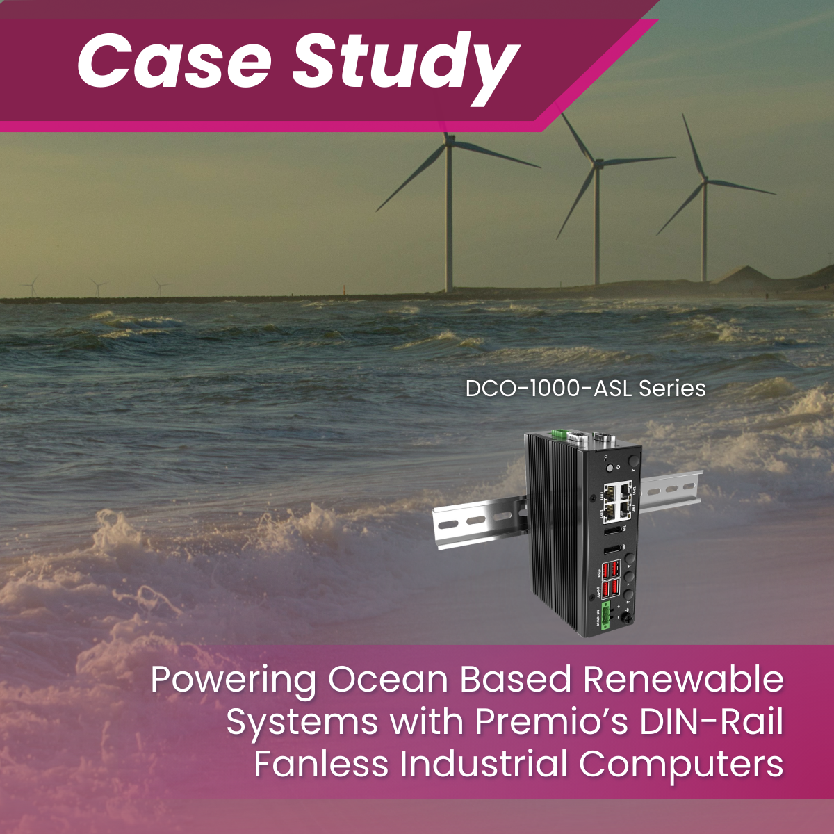 Powering Ocean Based Renewable Systems with Premio’s DIN-Rail Fanless Industrial Computers