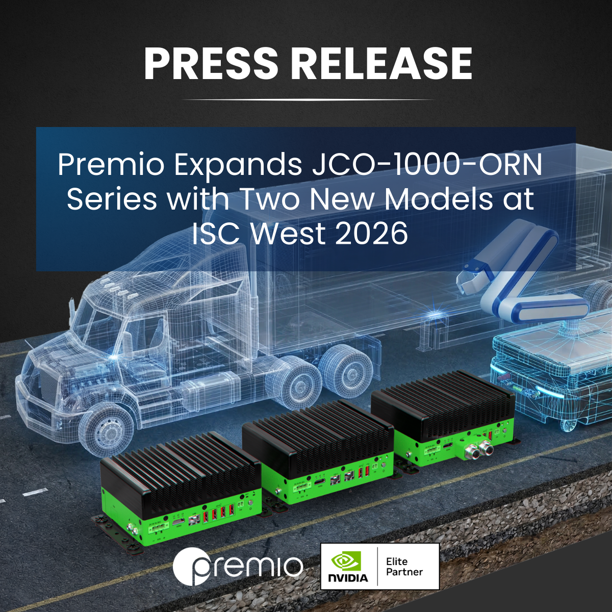 Premio Expands JCO-1000-ORN Series NVIDIA Jetson Edge AI Computers with Two New Models at ISC West 2026