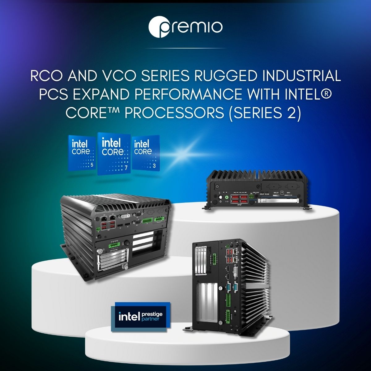 Premio Inc. Expands RCO and VCO Series Ruggedized Industrial PCs with Intel® Core™ Processors (Series 2)