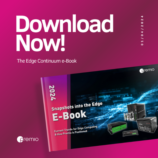 Premio Inc. Unveils Insights into Rugged Edge Computing by Dropping New eBook