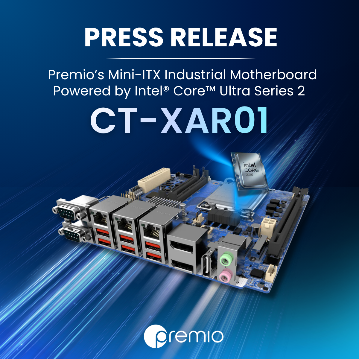 Premio Introduces CT-XAR01 Mini-ITX Industrial Motherboard Powered by Intel® Core™ Ultra Series 2 for Edge AI Acceleration
