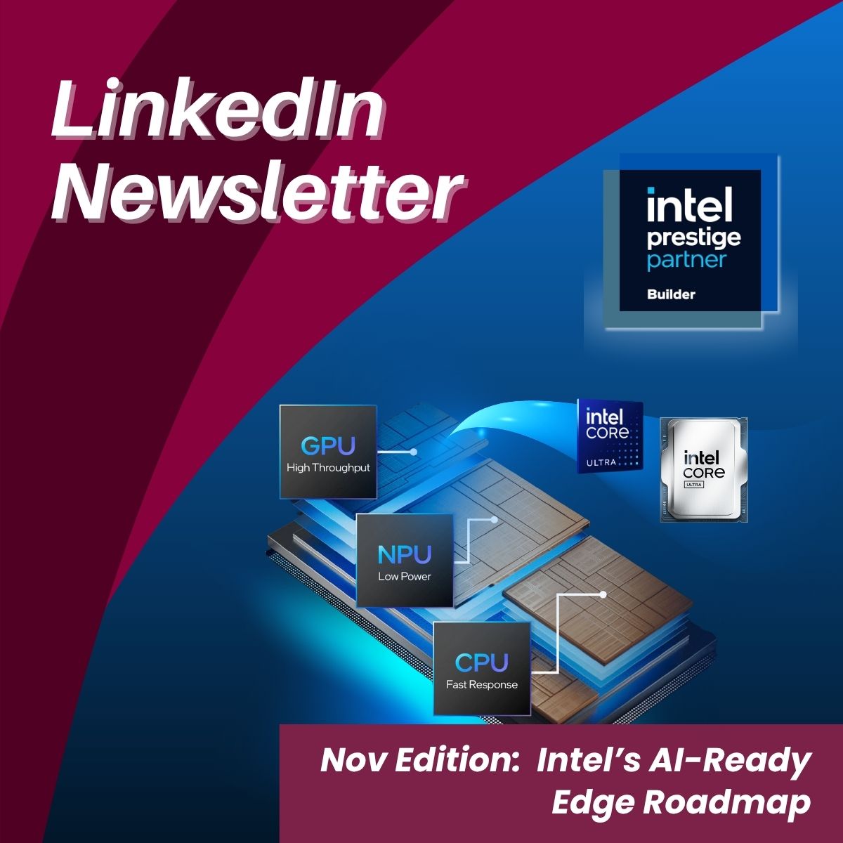 Premio’s November LinkedIn Newsletter: Intel’s AI-Ready Edge Roadmap