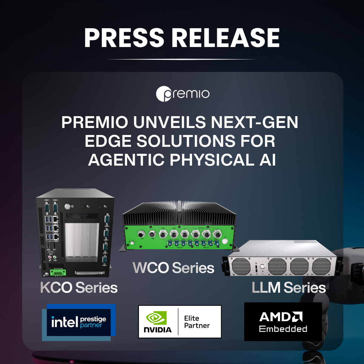 Premio Expands its Ruggedized Computing Solutions to Target Next Generation Physical AI Computing Demands at COMPUTEX 2026