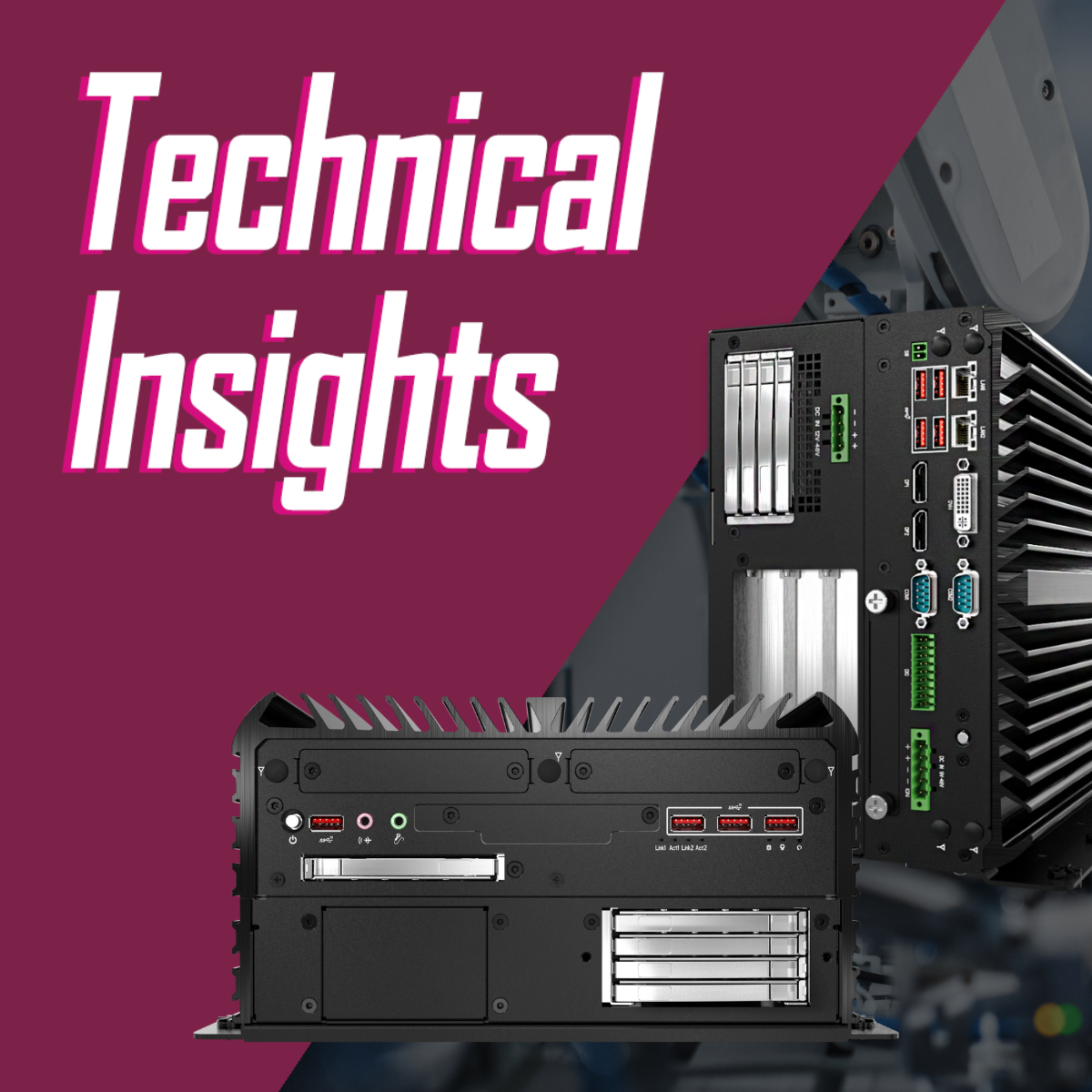 Ruggedized Industrial PCs Engineered for Machine Vision