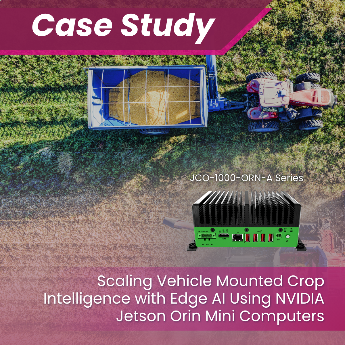 Scaling Vehicle Mounted Crop Intelligence with Edge AI Using NVIDIA Jetson Orin Computers