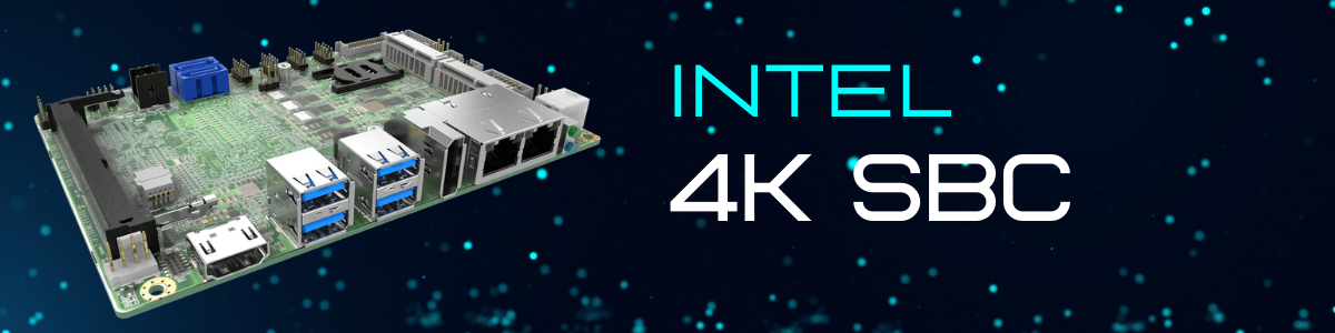 4K SBC with Intel Embedded SoC