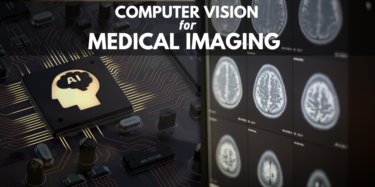 Computer Vision for Medical Imagine banner