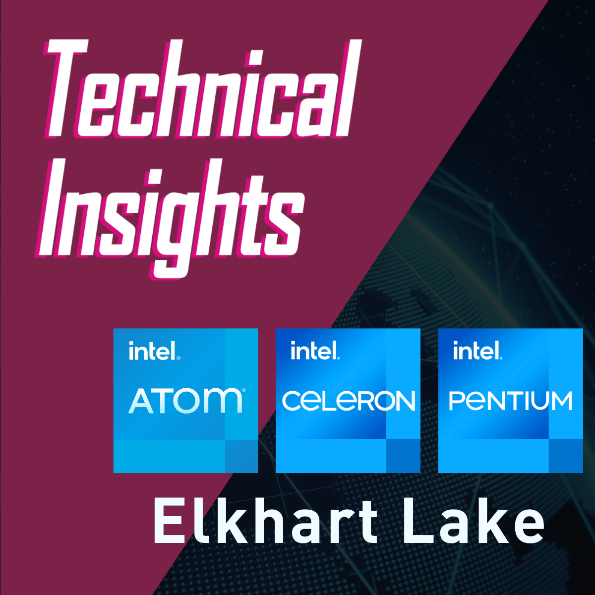 What is Intel Elkhart Lake? A Processor Series Dedicated To IoT