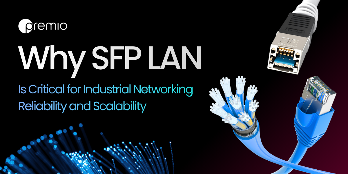 What Is SFP LAN